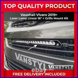 Fits Vauxhall Vivaro 2019 Lazer Light Lamp Spot Linear 18 & Grille Mounting Kit